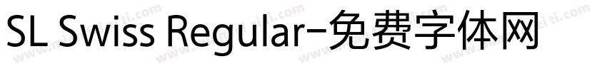 SL Swiss Regular字体转换
